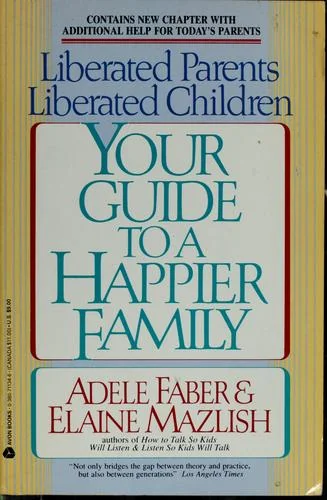 Liberated Parents, Liberated Children book cover