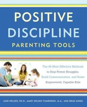 Positive Discipline Parenting Tools book cover