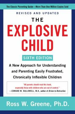 The Explosive Child book cover